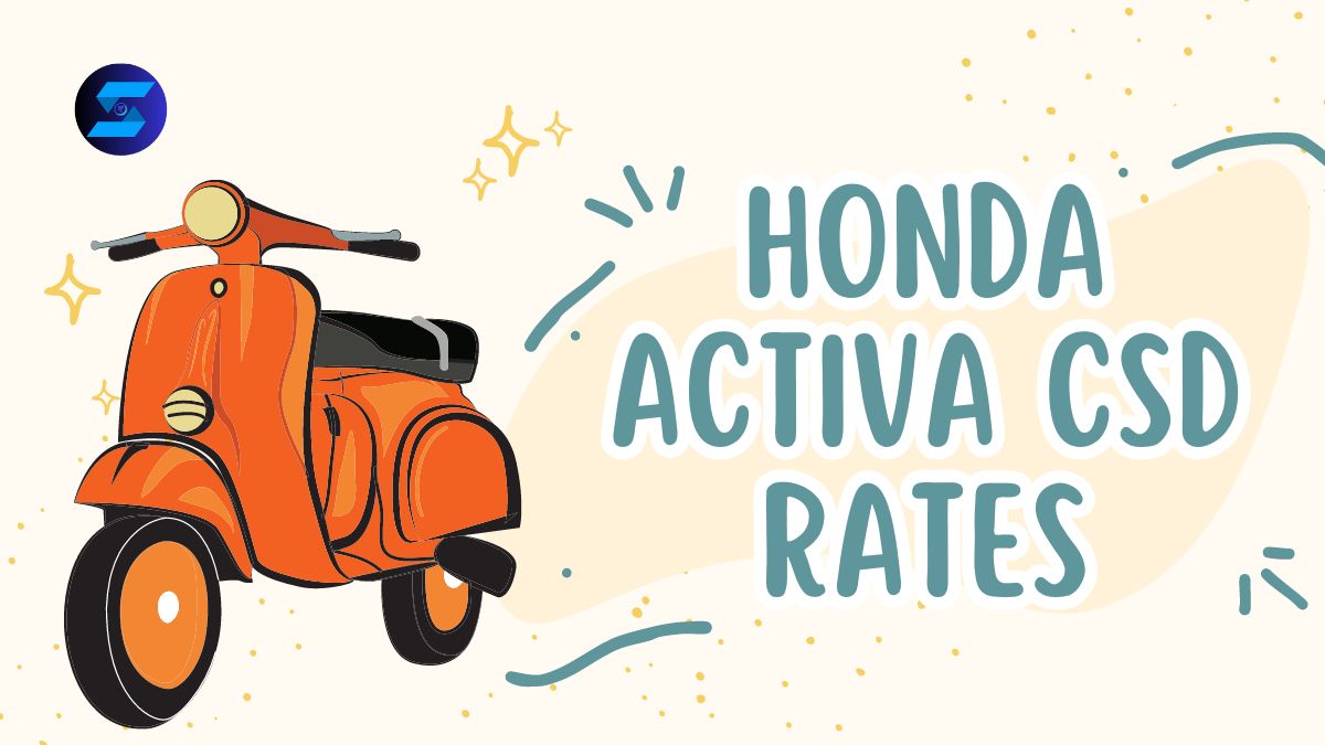 Honda Activa CSD Rates