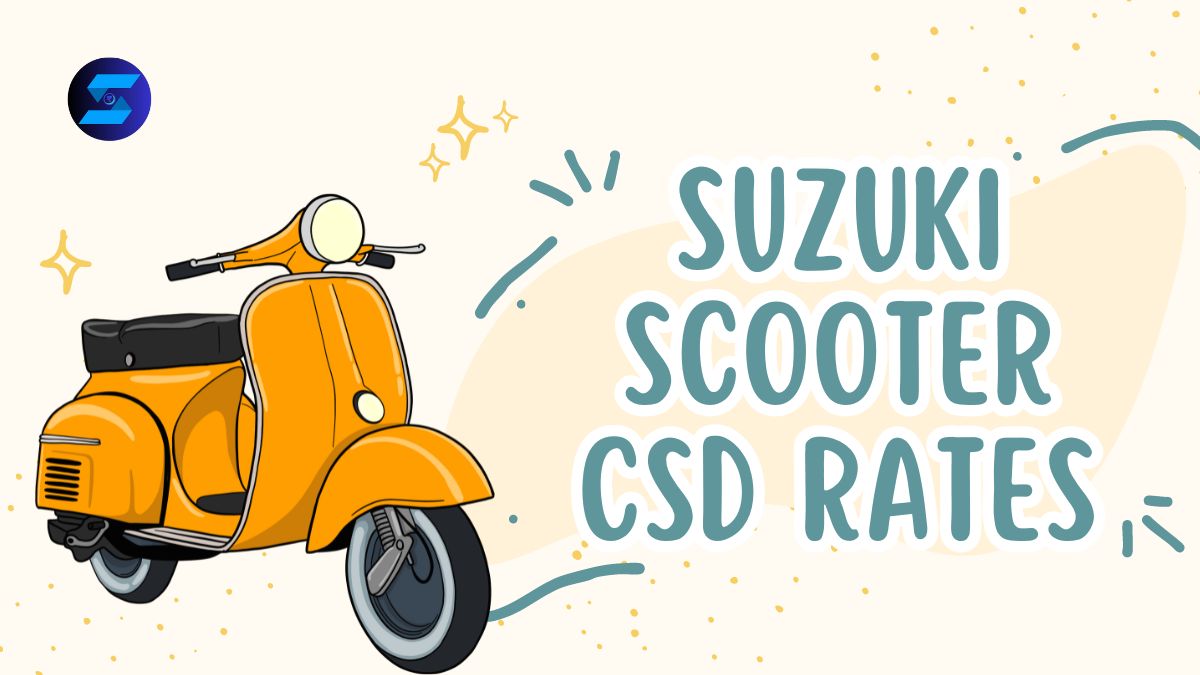 Suzuki Scooter CSD Rates