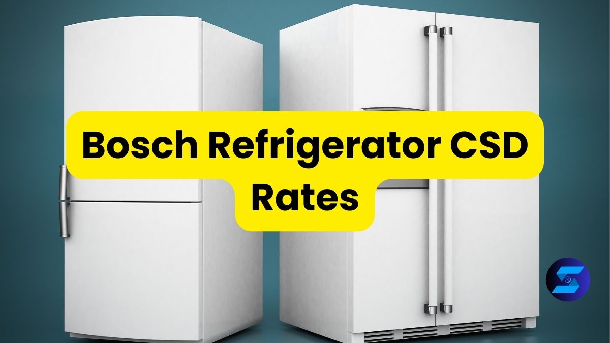 Bosch Refrigerator CSD Rates