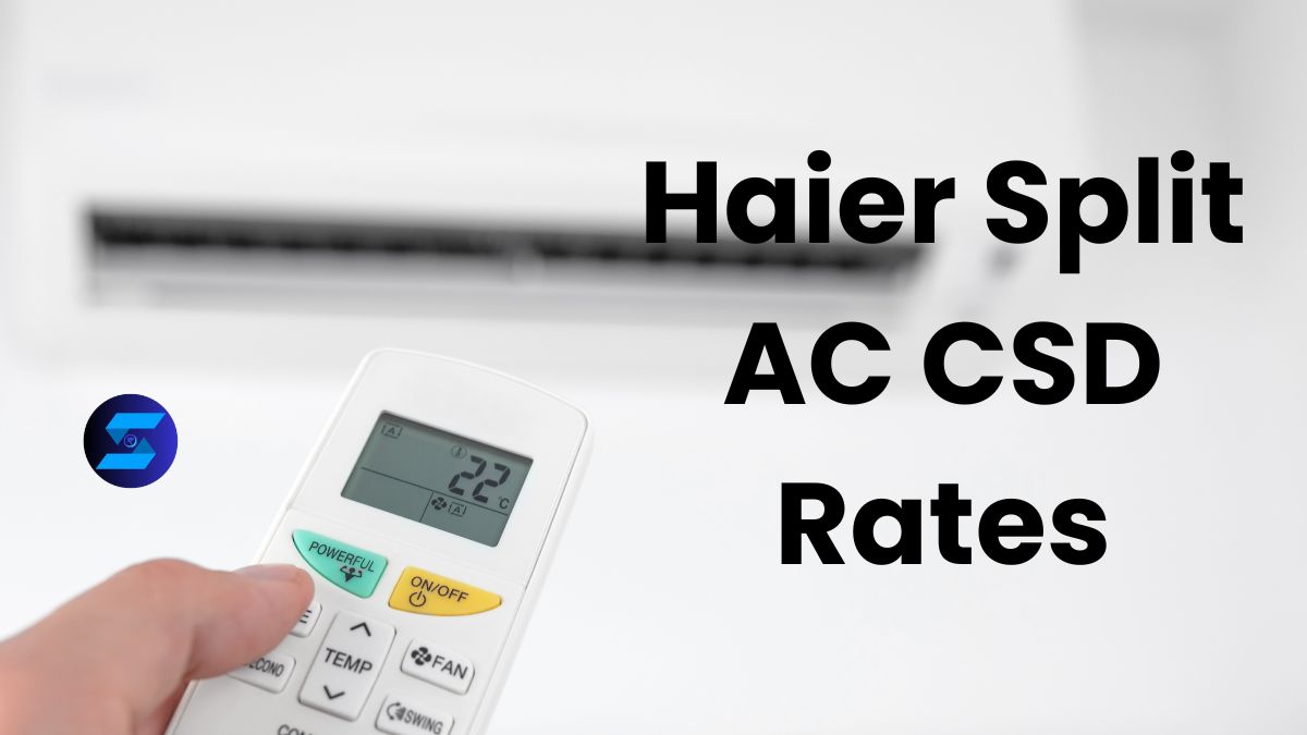 Haier Split AC CSD Rates