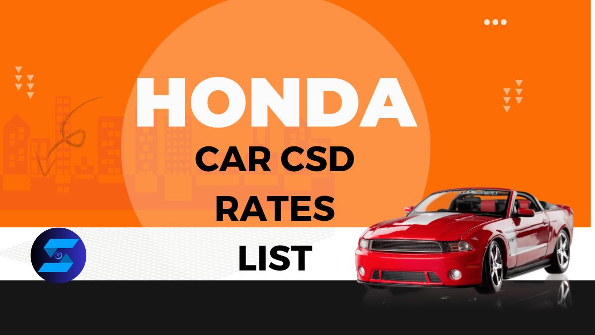 Honda Car CSD Rates List