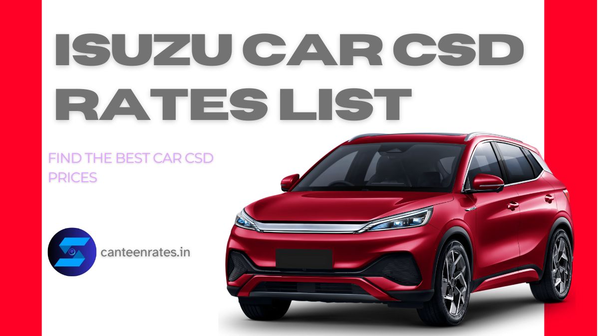 Isuzu Car CSD Rates List