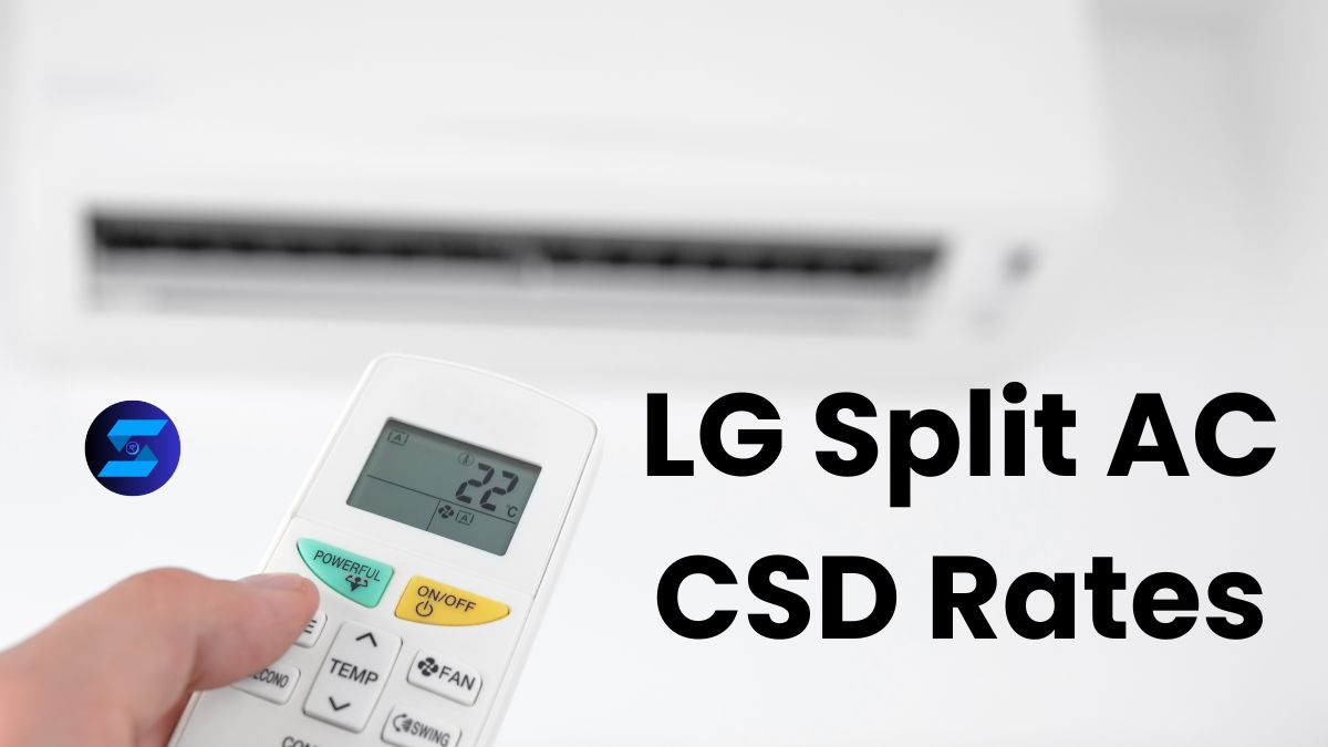 LG Split AC CSD Rates