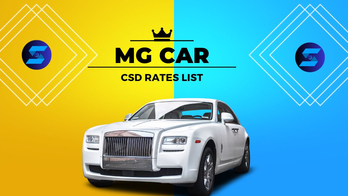 MG Car CSD Rates List