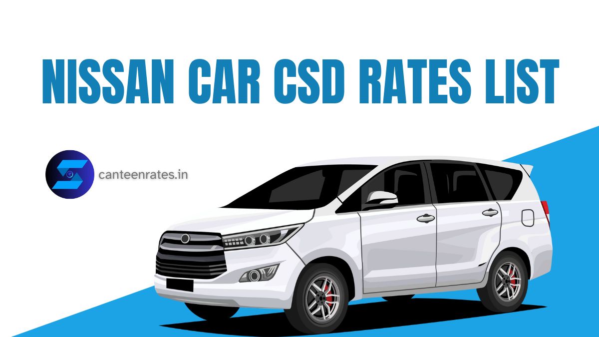 Nissan Car CSD Rates List