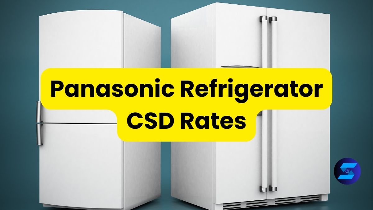 Panasonic Refrigerator CSD Rates