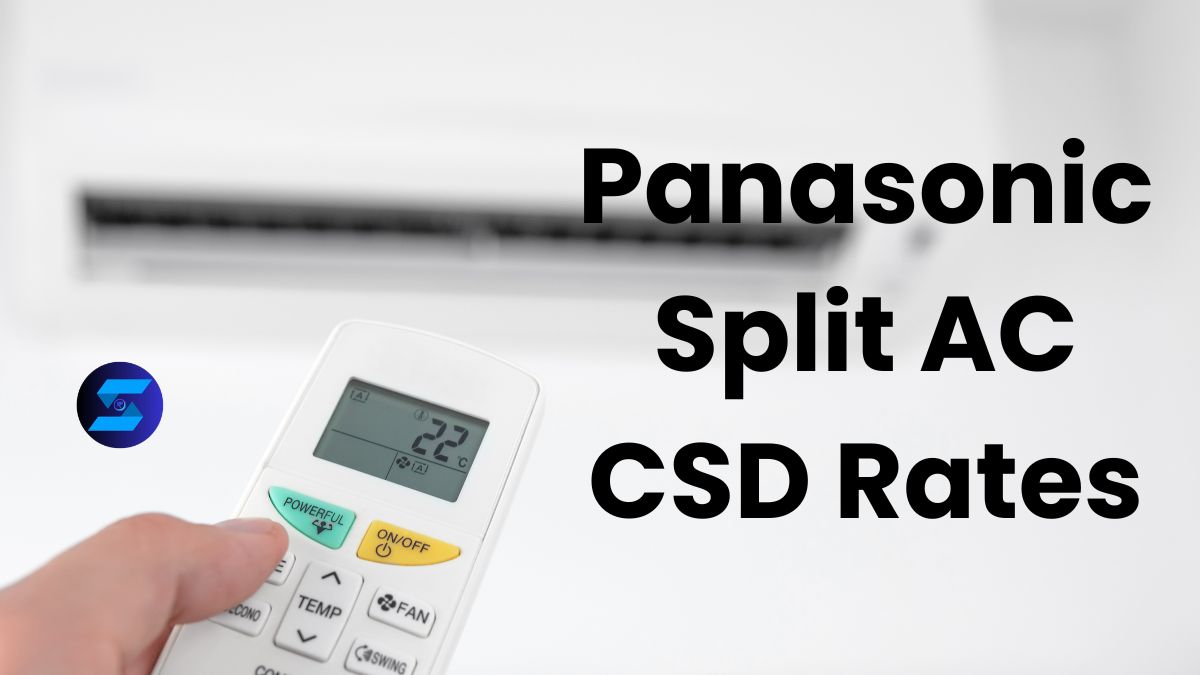 Panasonic Split AC CSD Rates