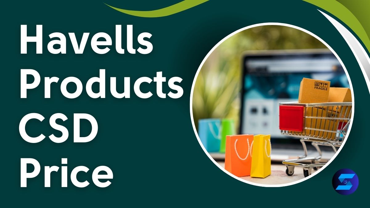 Havells Products CSD Price