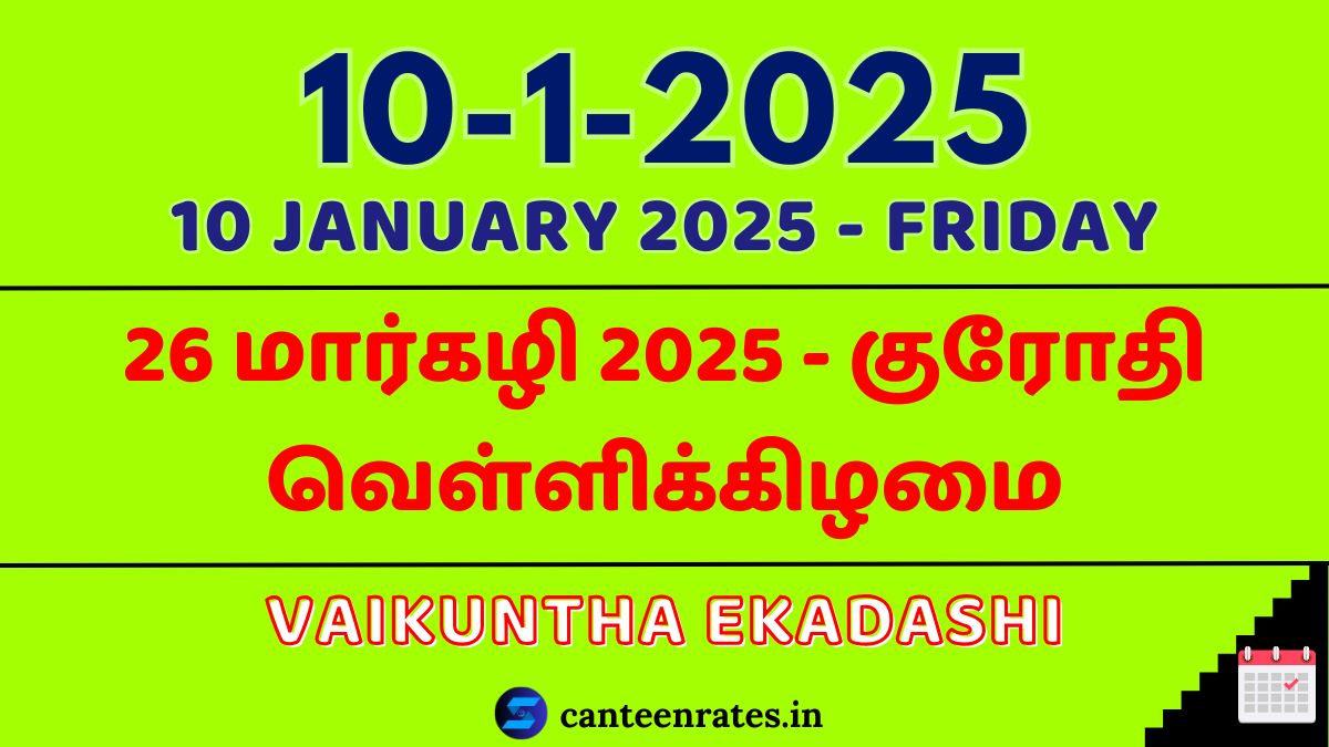 10 January 2025 Tamil Date Calendar | Vaikuntha Ekadashi