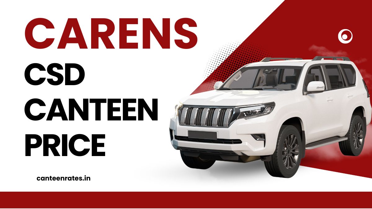 Kia Carens CSD Canteen Price List PDF