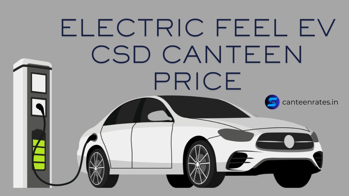 Electric Feel EV CSD Canteen Price List in India PDF