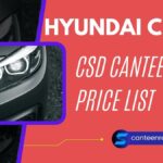 Hyundai Creta CSD Canteen Price List PDF