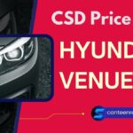 Hyundai Venue CSD Canteen Price List PDF