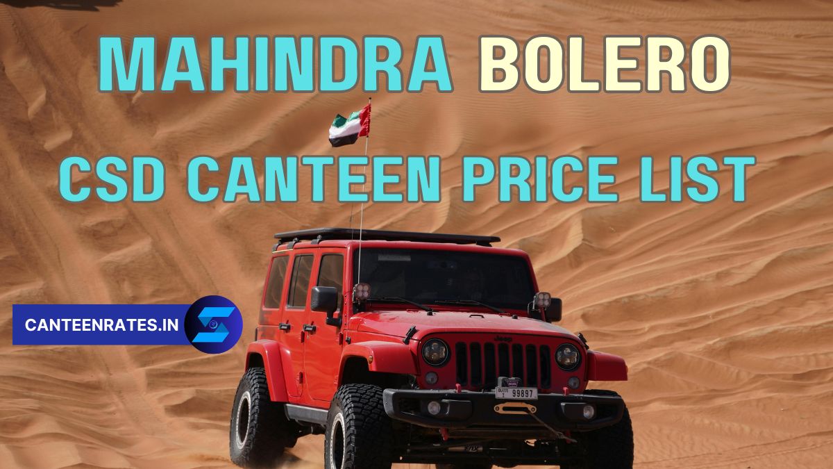 Mahindra Bolero CSD Canteen Price List PDF