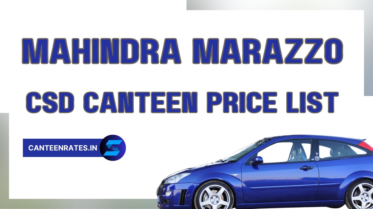 Mahindra MARAZZO CSD Canteen Price List PDF