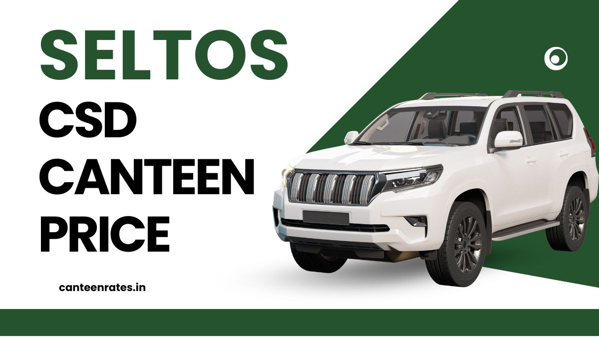 Kia Seltos CSD Canteen Price List PDF