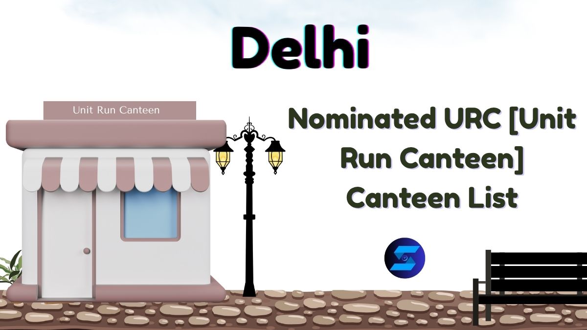 Delhi URC Canteen List