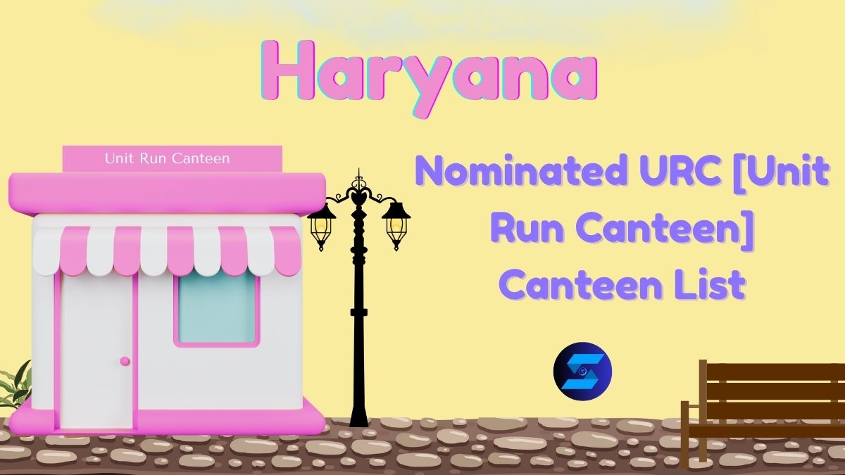 Haryana URC Canteen List