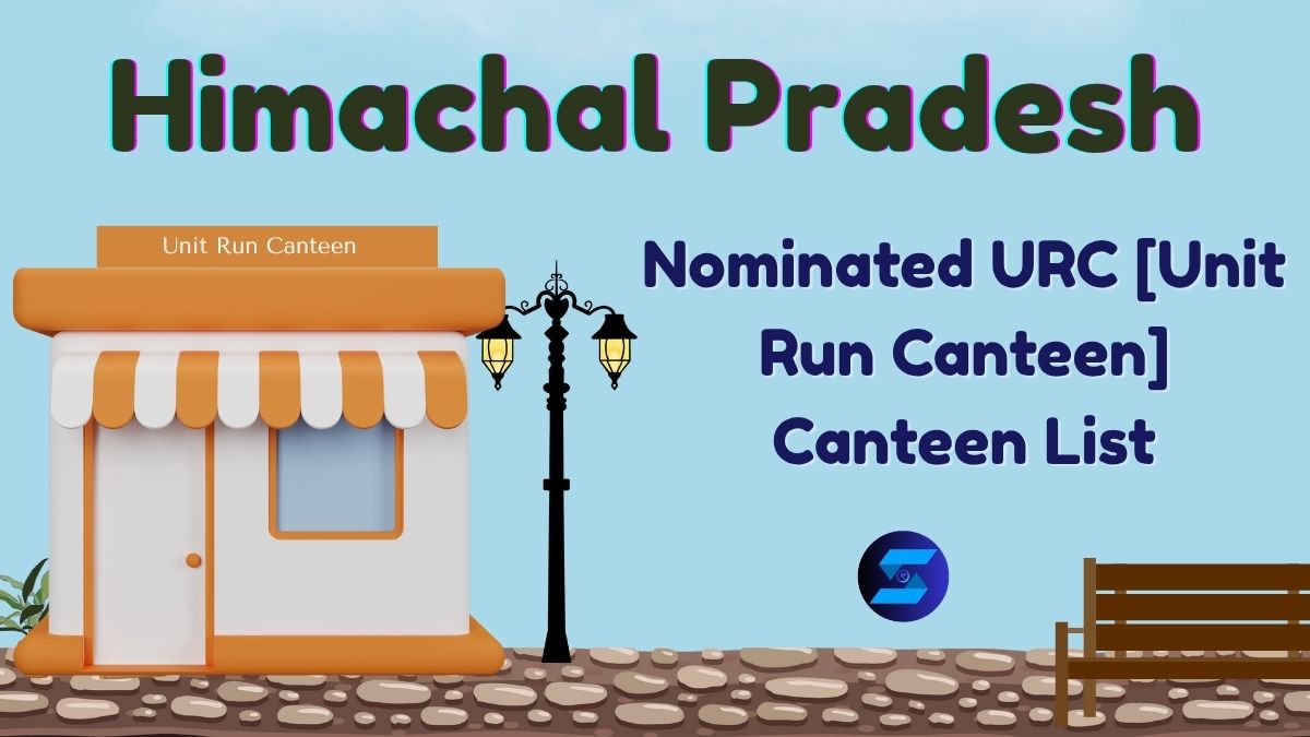 Himachal Pradesh URC Canteen List
