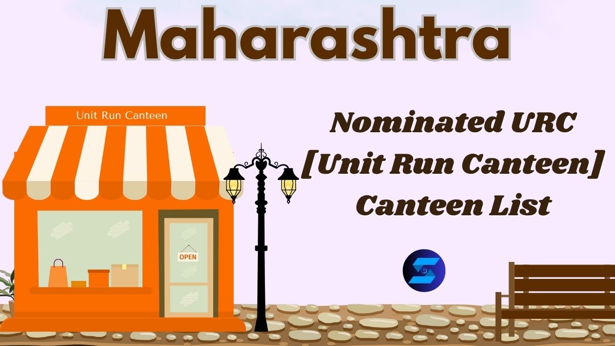 Maharashtra URC Canteen List