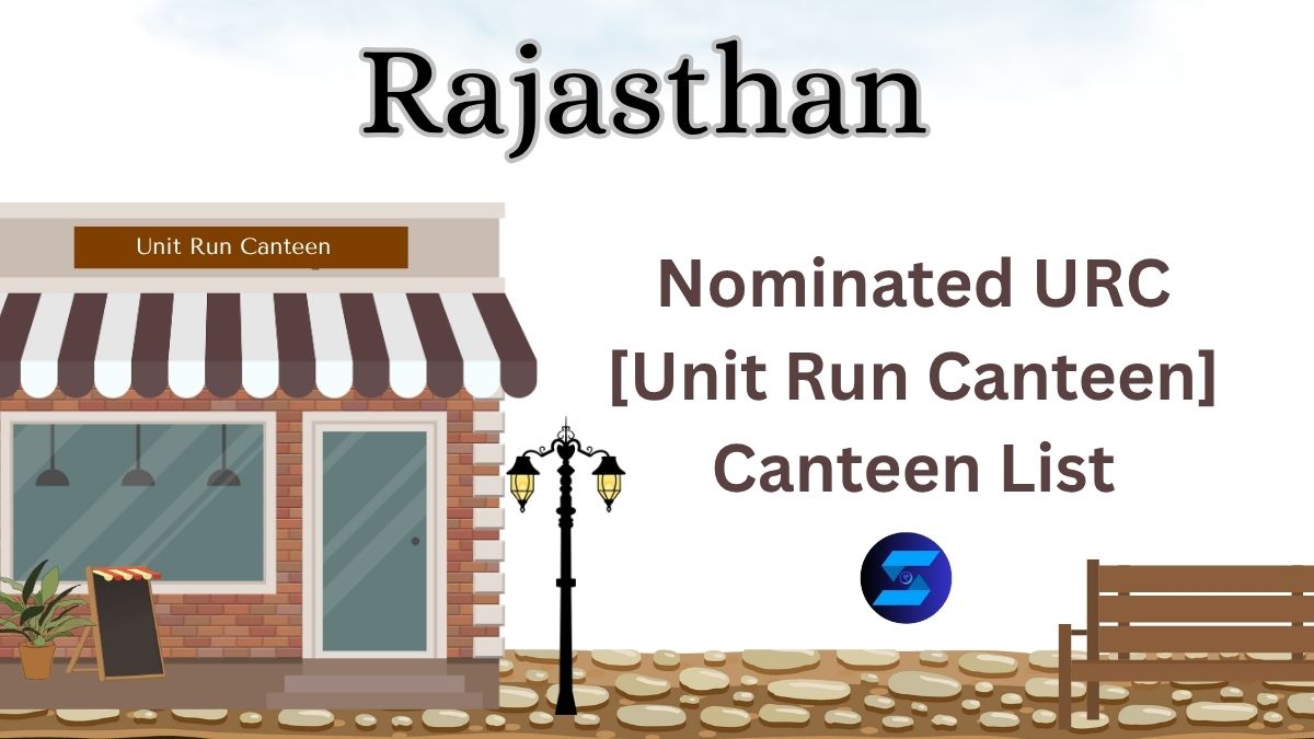 Rajasthan URC Canteen List