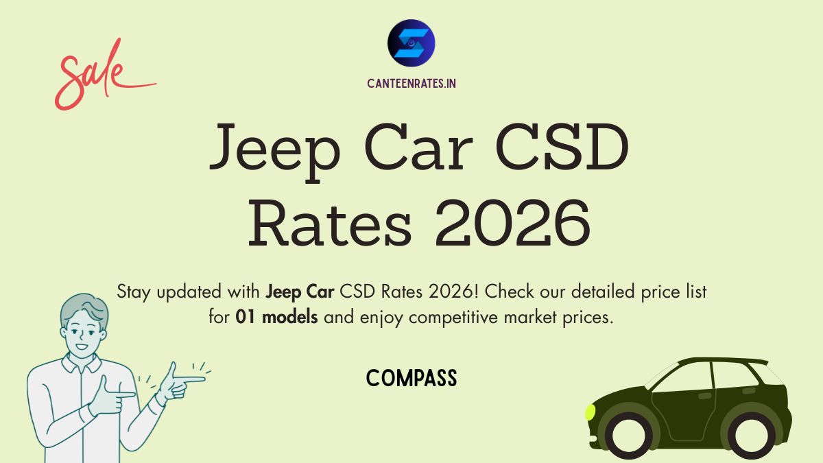 Jeep CSD Rates 2026