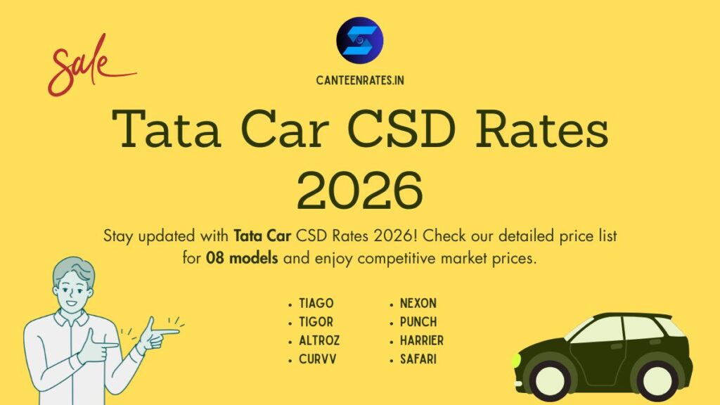 Tata CSD Rates 2026