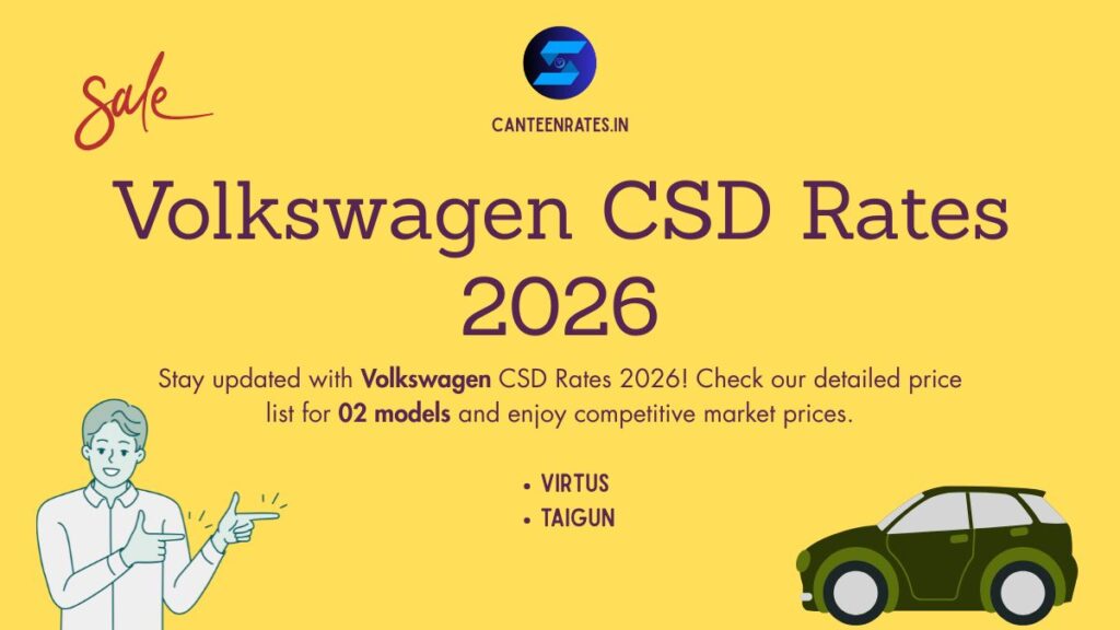 Volkswagen CSD Rates 2026 | Updated AFD Price List - Canteen Rates 2026