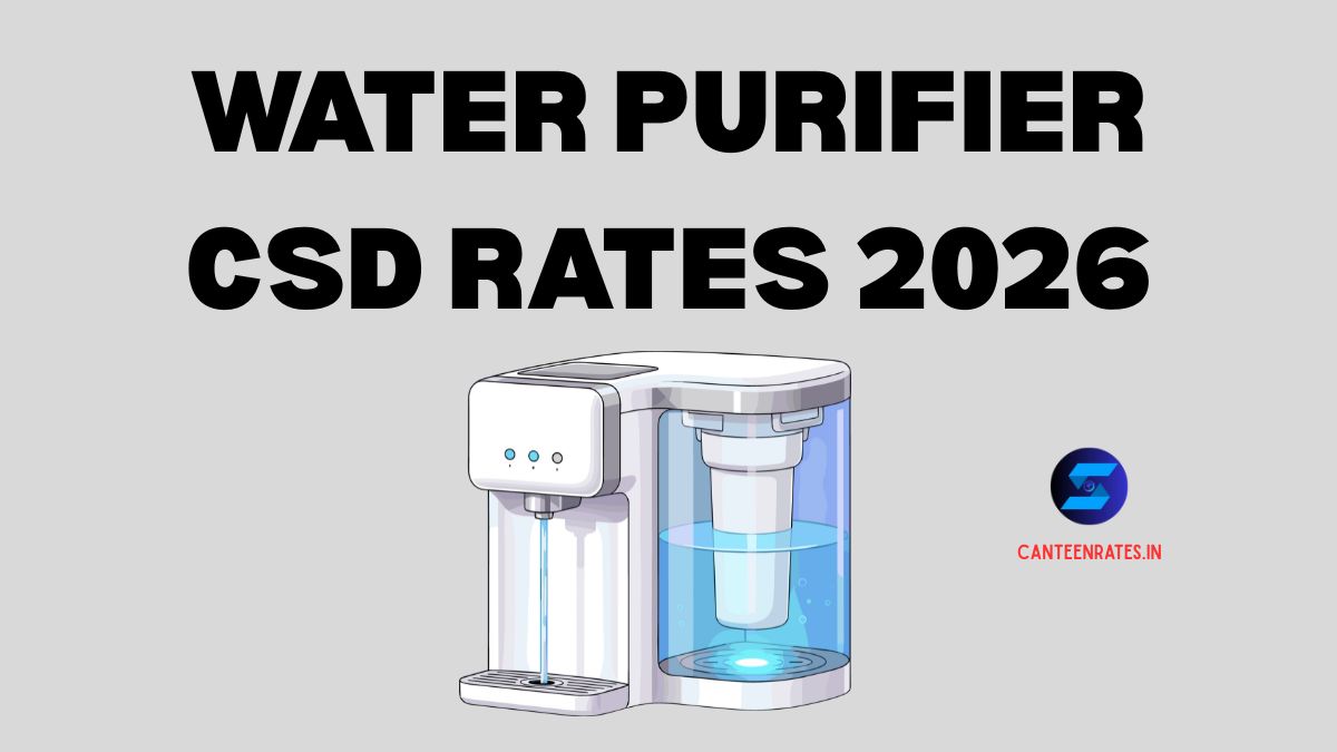 Water Purifier CSD Rates 2026